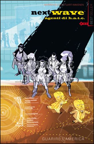 MARVEL BEST SELLER #    10 - NEXTWAVE - AGENTI DI H.A.T.E. 2 (DI 2): GUARIRE L'AMERICA